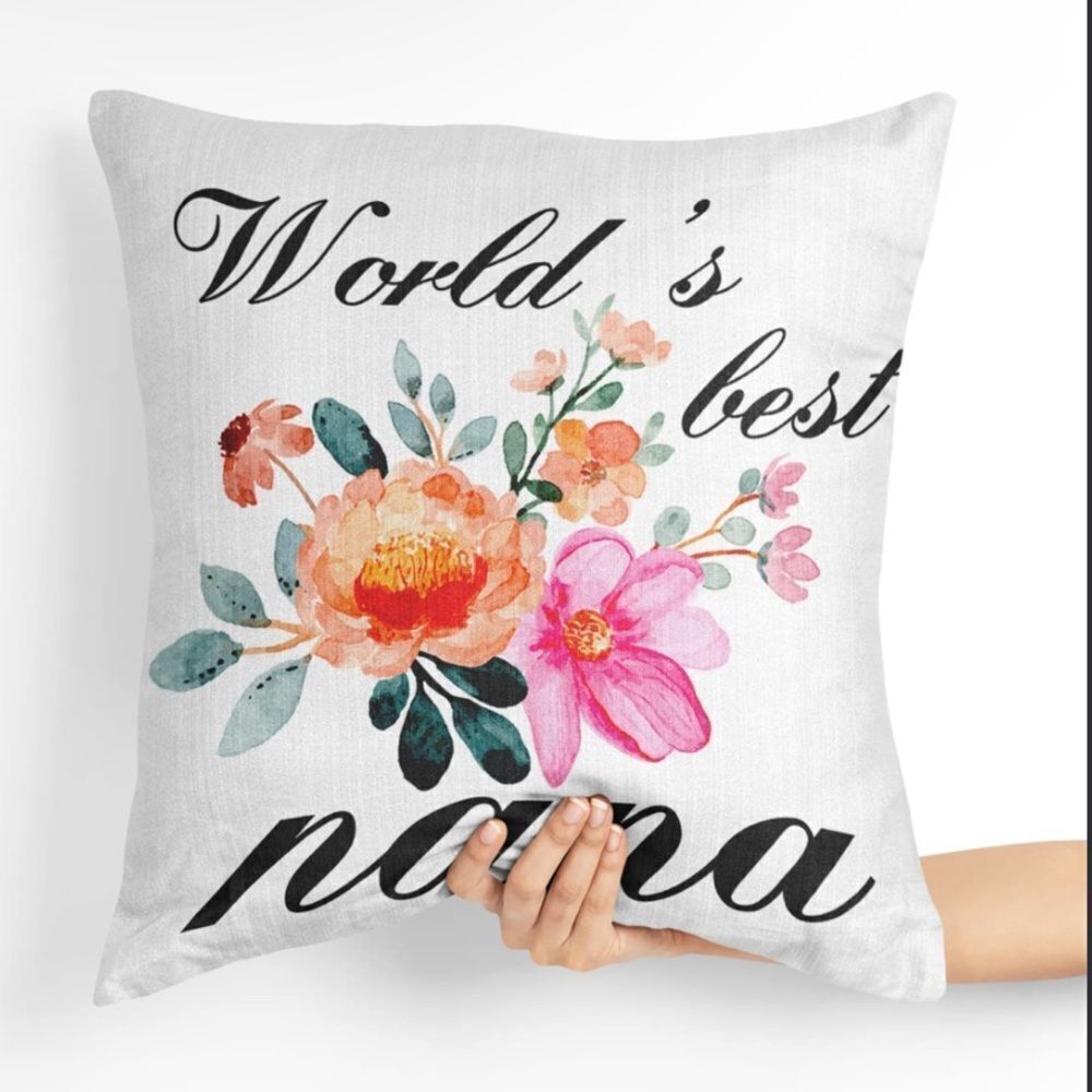 World’s Best Nana Quotes Pillow Covers Decor Gift - Watercolour Flowers Nana
